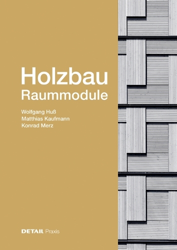 Holzbau - Raummodule