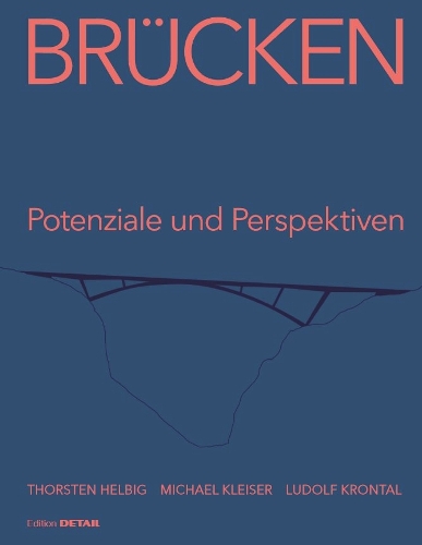 Brücken - Potenziale Und Perspektiven