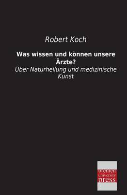 Was Wissen Und Konnen Unsere Arzte?