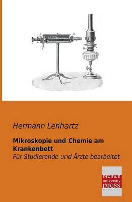 Mikroskopie Und Chemie Am Krankenbett