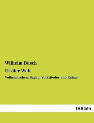 UT Oler Welt