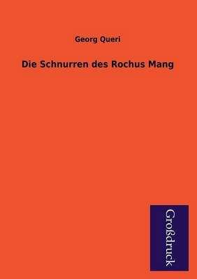 Die Schnurren Des Rochus Mang