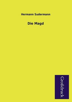 Die Magd