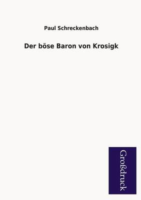 Der Bose Baron Von Krosigk