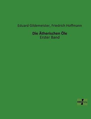Die Ätherischen Öle