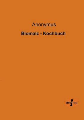 Biomalz - Kochbuch