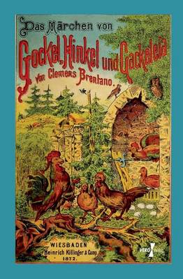 Das Märchen von Gockel, Hinkel und Gackeleia