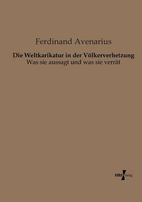 Die Weltkarikatur in der Völkerverhetzung