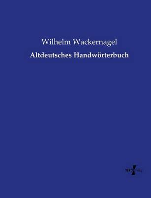 Altdeutsches Handwörterbuch