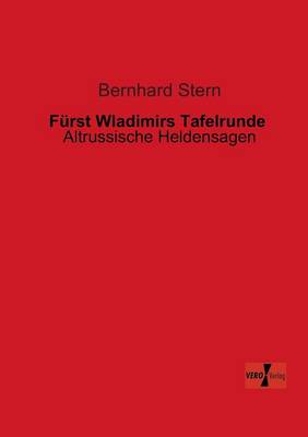 Fürst Wladimirs Tafelrunde