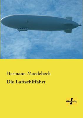 Die Luftschiffahrt