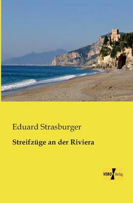Streifzüge an der Riviera