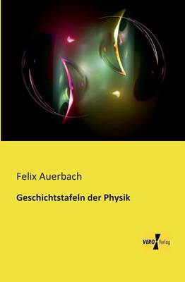 Geschichtstafeln der Physik