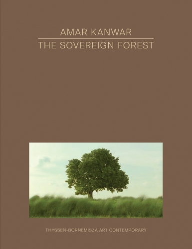 Amar Kanwar – The Sovereign Forest
