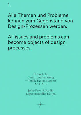 Öffentliche Gestaltungsberatung Public Design Support 2011–2016