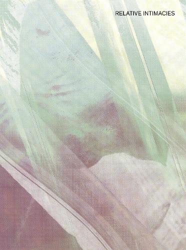Relative Intimacies