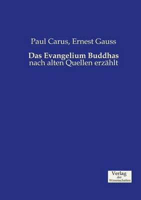 Das Evangelium Buddhas