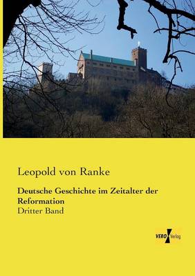 Deutsche Geschichte im Zeitalter der Reformation