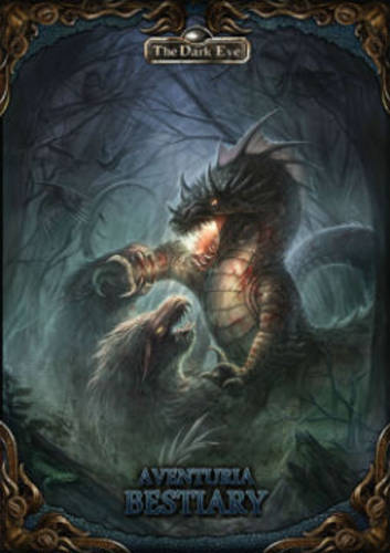 The Dark Eye: Bestiary of Aventuria