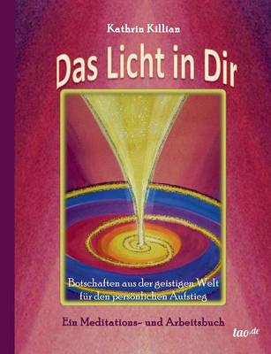 Das Licht in Dir