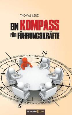 Ein Kompass fur Fuhrungskrafte