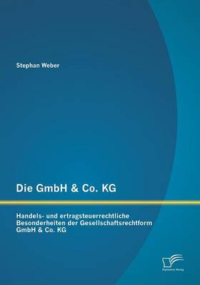 Die GmbH & Co. KG