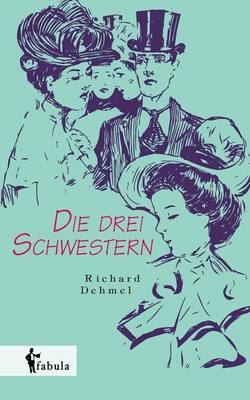 Die drei Schwestern