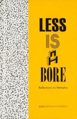 Less is a Bore. Reflections on Memphis