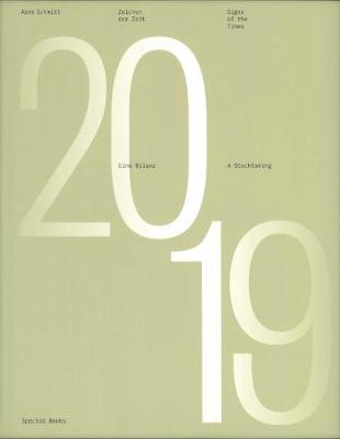 Arne Schmitt: Zeichen der Zeit/ Signs of the Times