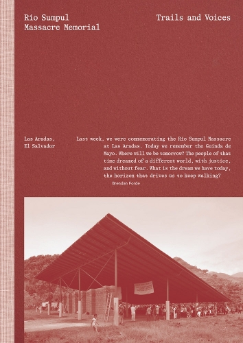 Río Sumpul Massacre Memorial