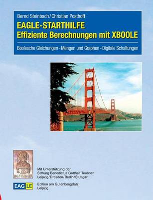 EAGLE-STARTHILFE Effiziente Berechnungen mit XBOOLE