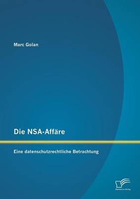 Die NSA-Affäre