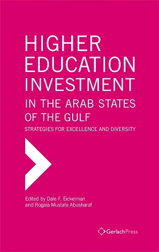 Higher Education Investment in the Arab States of the Gulf