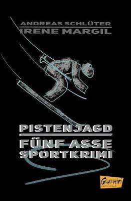 Pistenjagd