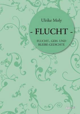 - Flucht -