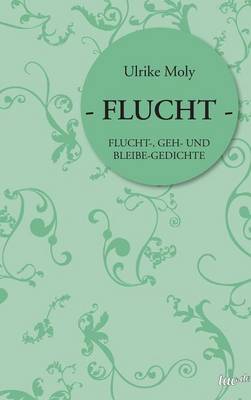- Flucht -