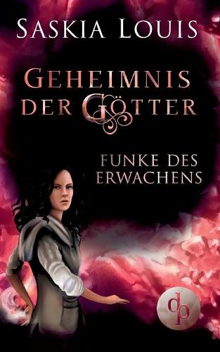 Funke des Erwachens (Fantasy, Liebe, Abenteuer)