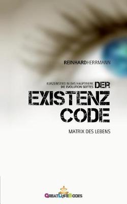 Der Existenz-Code