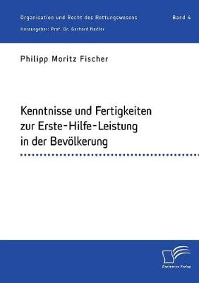 Kenntnisse und Fertigkeiten zur Erste-Hilfe-Leistung in der Bevölkerung