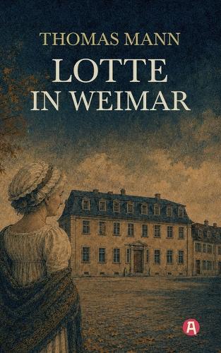 Lotte in Weimar
