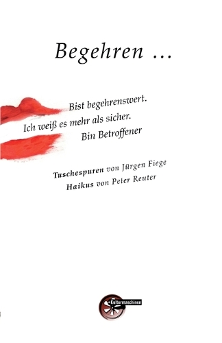 Begehren ...