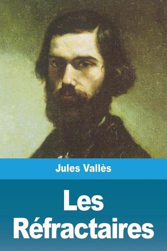 Les Réfractaires