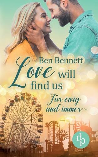 Love will find us