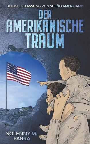 Der Amerikanische Traum