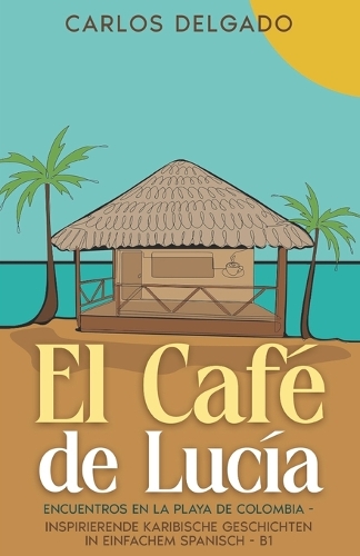 El Café de Lucía