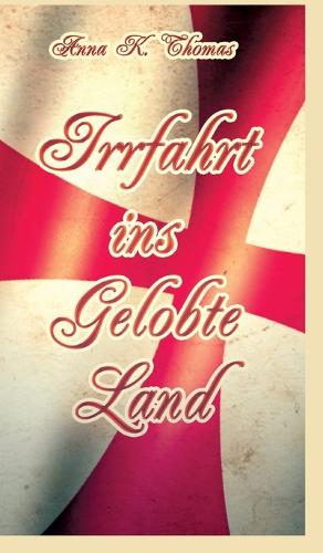Irrfahrt ins Gelobte Land