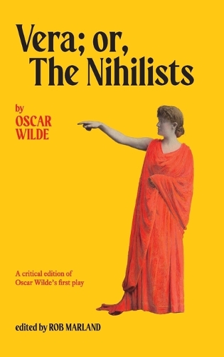Vera; or, The Nihilists