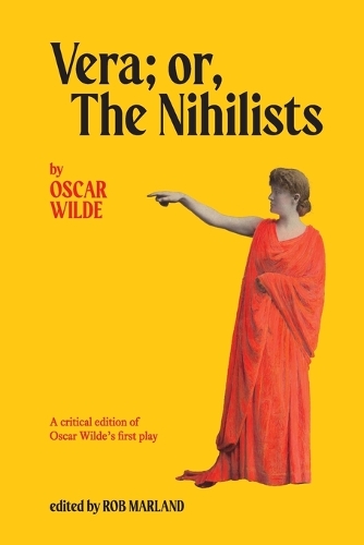 Vera; or, The Nihilists