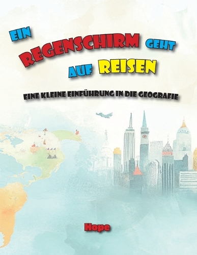 Ein Regenschirm geht auf Reisen