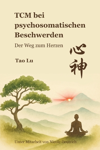 TCM bei psychosomatischen Beschwerden